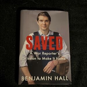 Saved by Benjamin Hall Hardcover Book